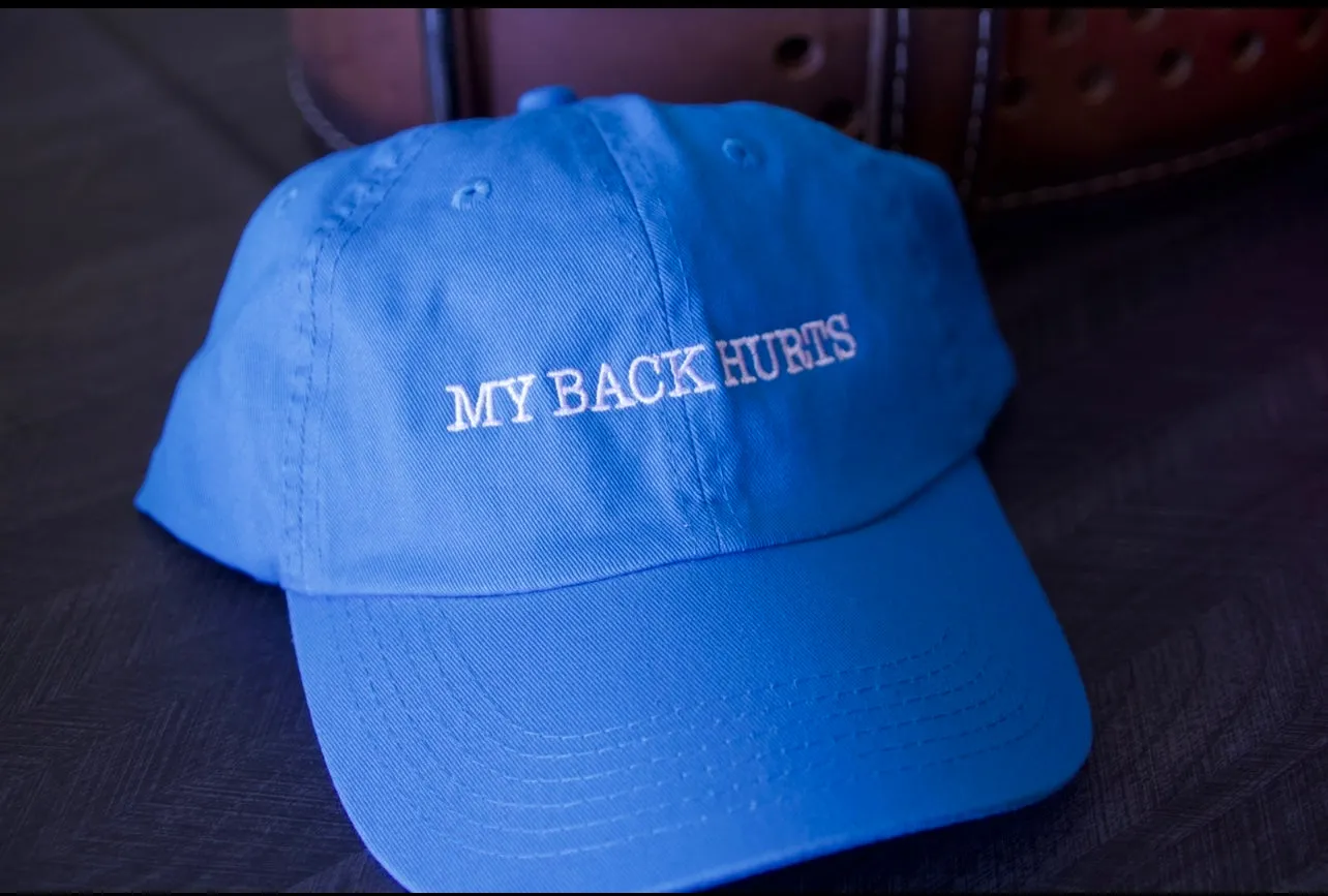 (                                                                                                                                                                                       My Back Hurts (Depth Dad Hats)