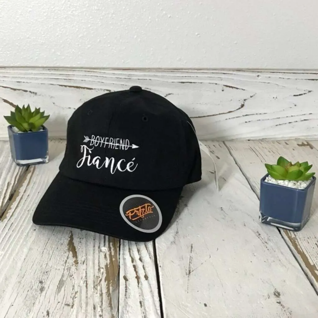 Boyfriend → Fiancé Embroidered Baseball Hat