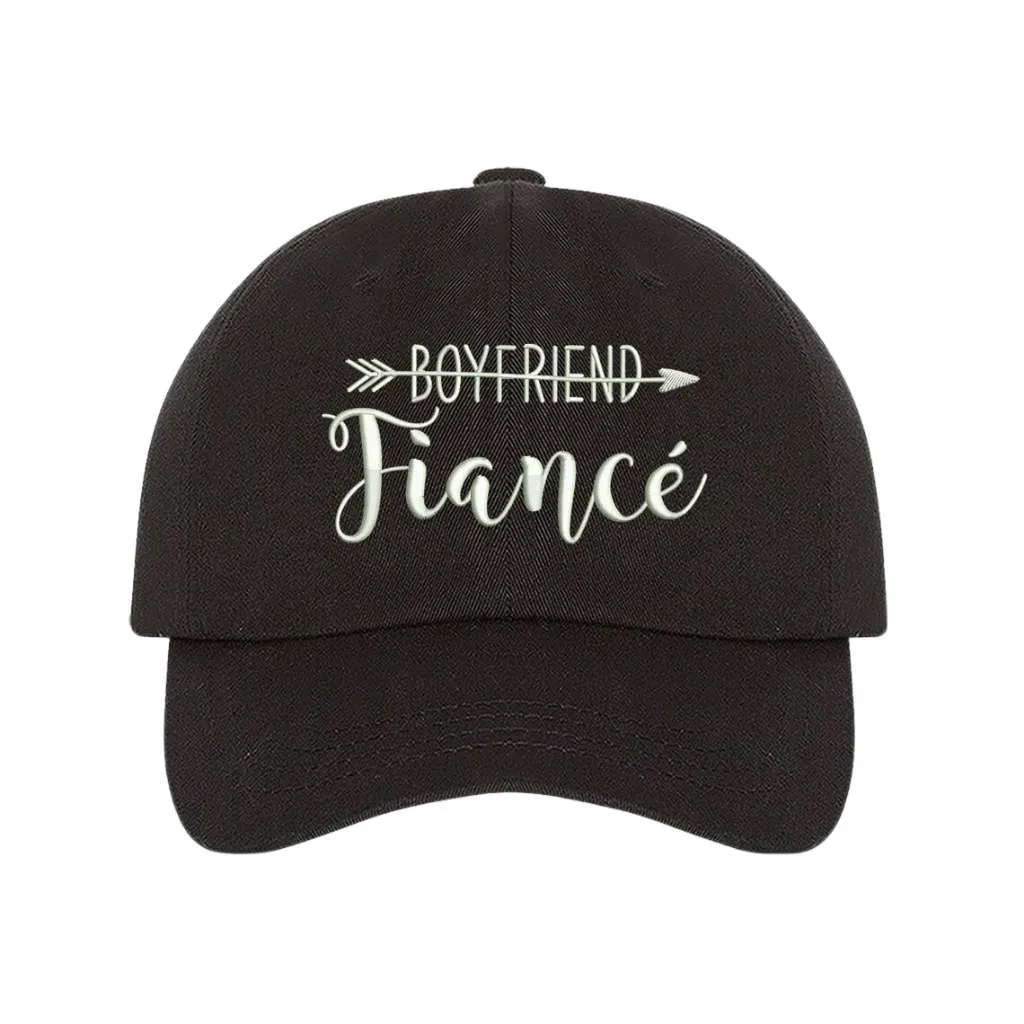 Boyfriend → Fiancé Embroidered Baseball Hat