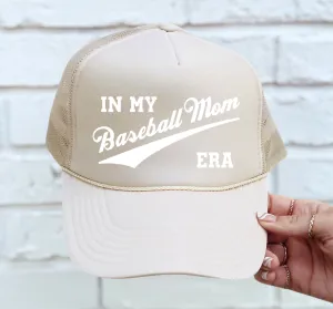 In My Baseball Mom Era Trucker Hat